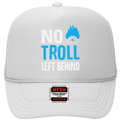 No Troll Left Behind Trucker Hat