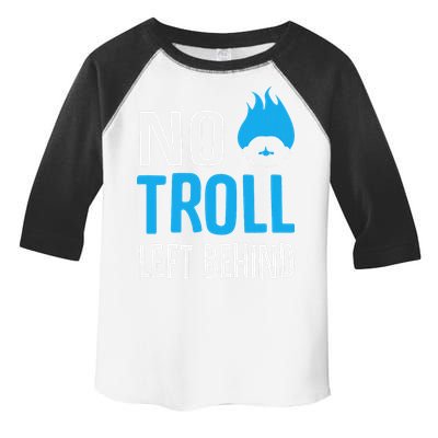No Troll Left Behind Toddler Fine Jersey T-Shirt