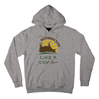 Nothing Tips Like A Cow Missouri Tall Hoodie