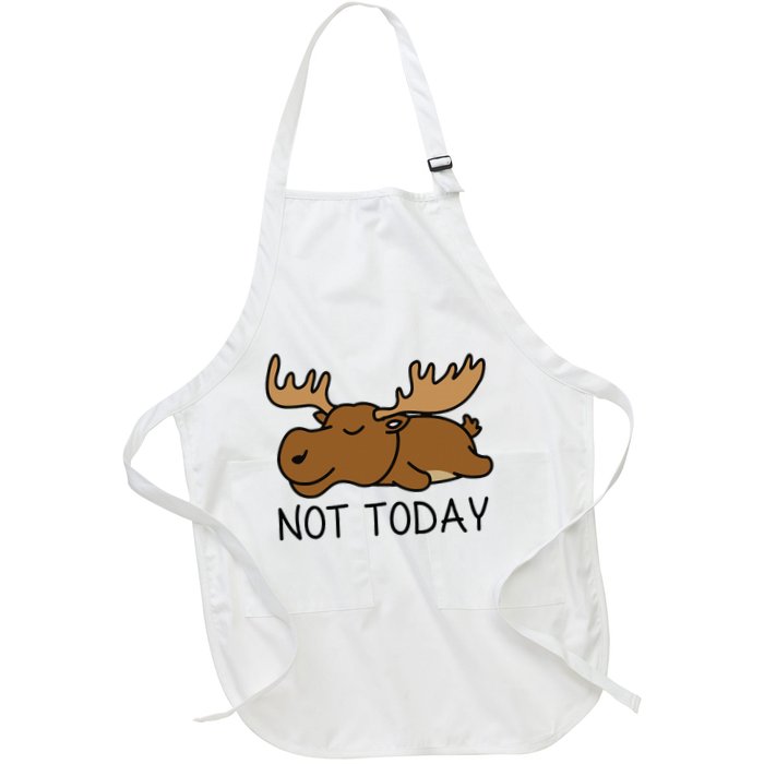 Not Today Lazy Moose Full-Length Apron With Pockets