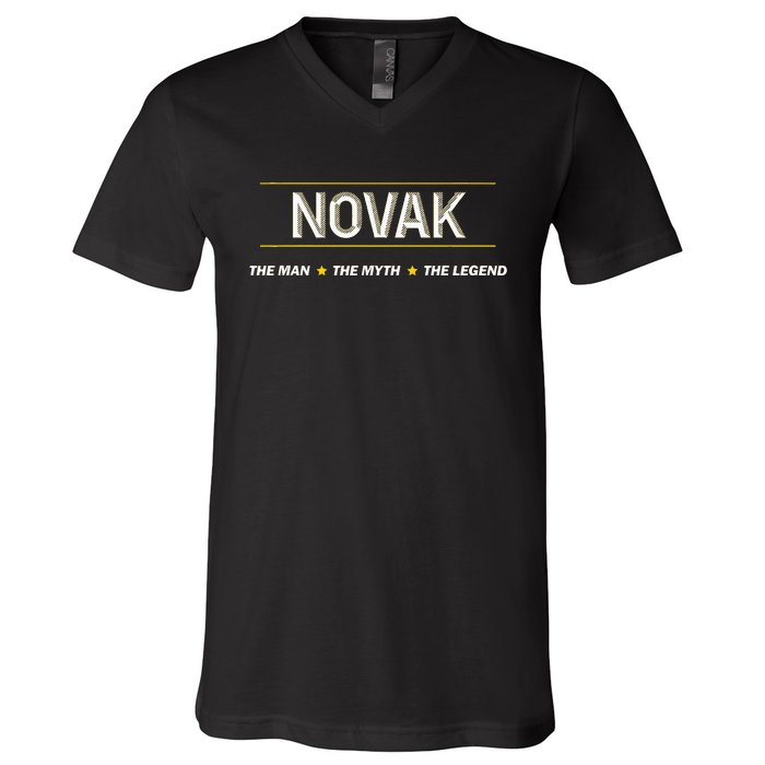 Novak The Man The Myth The Legend Myth Legend Name V-Neck T-Shirt