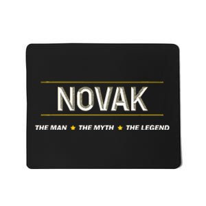 Novak The Man The Myth The Legend Myth Legend Name Mousepad