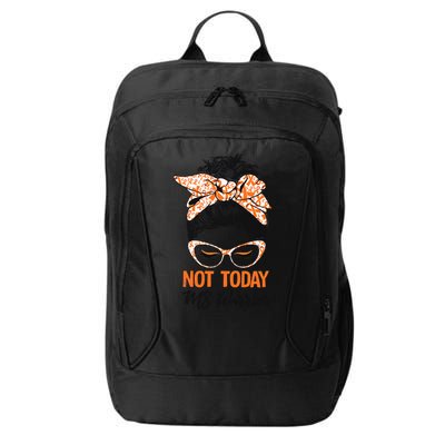 No Today Messy Bun Multiple Sclerosis Ms Awareness Multiple Sclerosis City Backpack