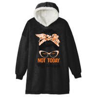 No Today Messy Bun Multiple Sclerosis Ms Awareness Multiple Sclerosis Hooded Wearable Blanket