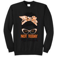 No Today Messy Bun Multiple Sclerosis Ms Awareness Multiple Sclerosis Tall Sweatshirt