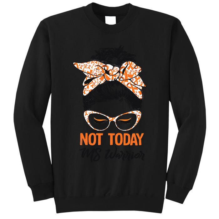 No Today Messy Bun Multiple Sclerosis Ms Awareness Multiple Sclerosis Tall Sweatshirt
