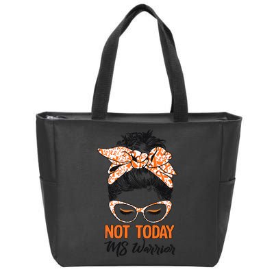 No Today Messy Bun Multiple Sclerosis Ms Awareness Multiple Sclerosis Zip Tote Bag