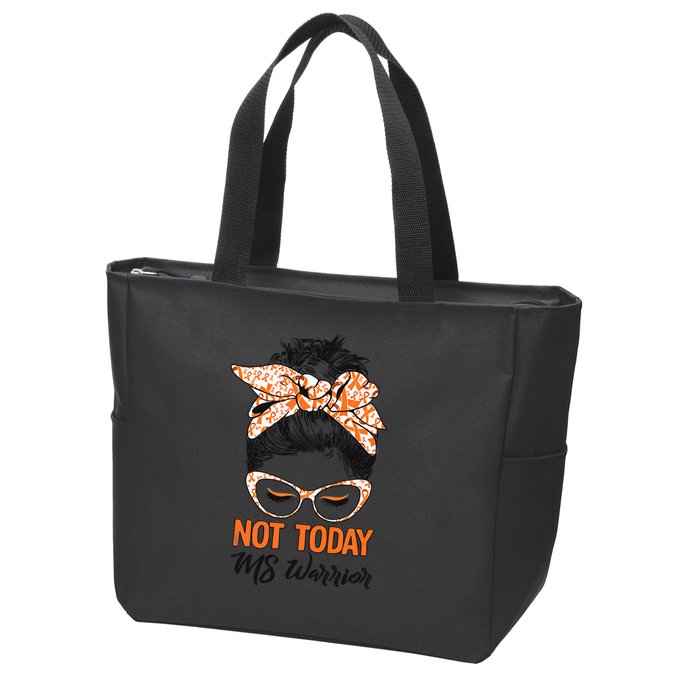 No Today Messy Bun Multiple Sclerosis Ms Awareness Multiple Sclerosis Zip Tote Bag