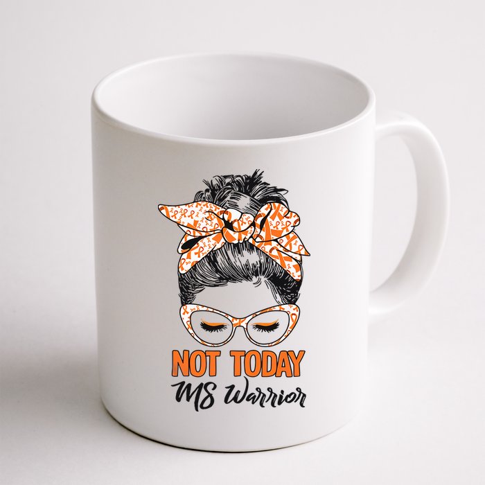 No Today Messy Bun Multiple Sclerosis Ms Awareness Multiple Sclerosis Mug