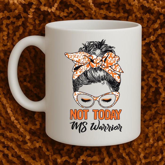 No Today Messy Bun Multiple Sclerosis Ms Awareness Multiple Sclerosis Mug