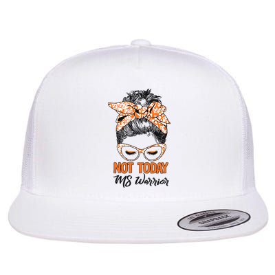 No Today Messy Bun Multiple Sclerosis Ms Awareness Multiple Sclerosis Flatbill Hat