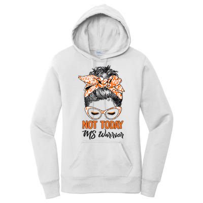 No Today Messy Bun Multiple Sclerosis Ms Awareness Multiple Sclerosis Women's Pullover Hoodie