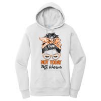 No Today Messy Bun Multiple Sclerosis Ms Awareness Multiple Sclerosis Women's Pullover Hoodie