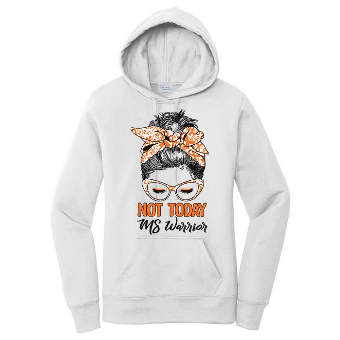 No Today Messy Bun Multiple Sclerosis Ms Awareness Multiple Sclerosis Women's Pullover Hoodie