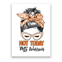 No Today Messy Bun Multiple Sclerosis Ms Awareness Multiple Sclerosis Poster