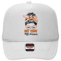 No Today Messy Bun Multiple Sclerosis Ms Awareness Multiple Sclerosis Trucker Hat