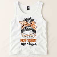 No Today Messy Bun Multiple Sclerosis Ms Awareness Multiple Sclerosis Tank Top