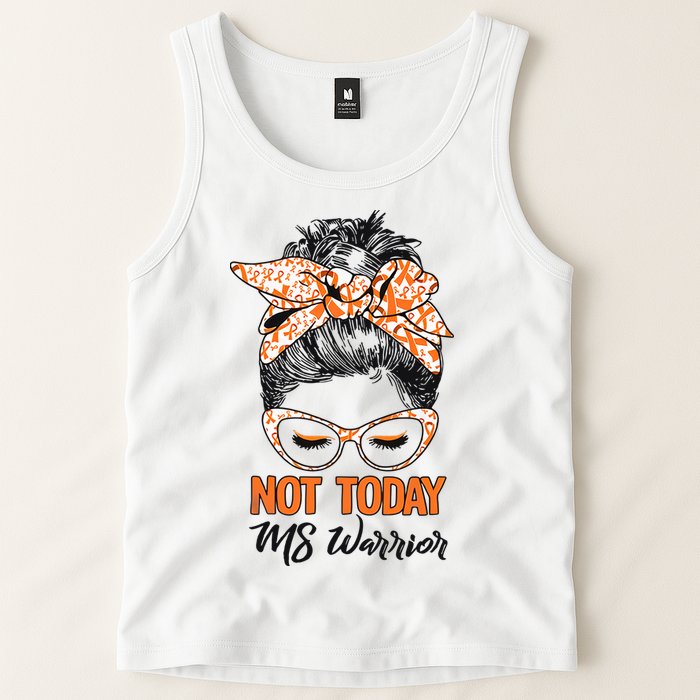 No Today Messy Bun Multiple Sclerosis Ms Awareness Multiple Sclerosis Tank Top