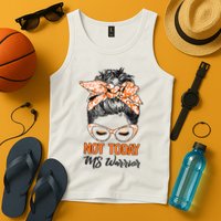 No Today Messy Bun Multiple Sclerosis Ms Awareness Multiple Sclerosis Tank Top