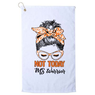 No Today Messy Bun Multiple Sclerosis Ms Awareness Multiple Sclerosis Golf Towel