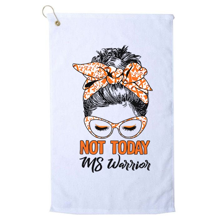 No Today Messy Bun Multiple Sclerosis Ms Awareness Multiple Sclerosis Golf Towel
