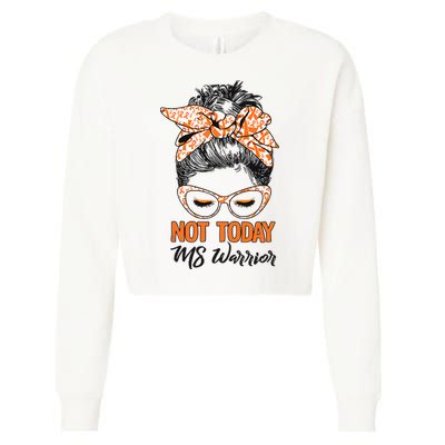 No Today Messy Bun Multiple Sclerosis Ms Awareness Multiple Sclerosis Cropped Pullover Crew
