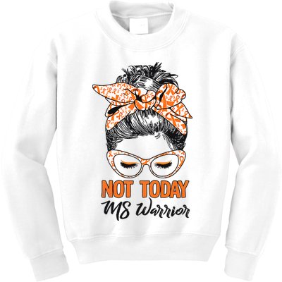 No Today Messy Bun Multiple Sclerosis Ms Awareness Multiple Sclerosis Kids Sweatshirt