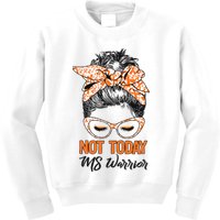 No Today Messy Bun Multiple Sclerosis Ms Awareness Multiple Sclerosis Kids Sweatshirt