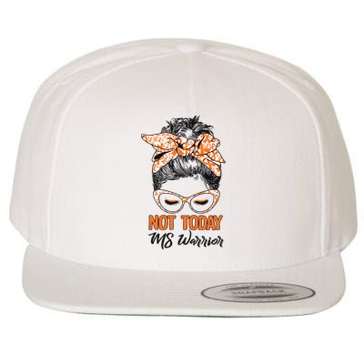 No Today Messy Bun Multiple Sclerosis Ms Awareness Multiple Sclerosis Wool Snapback Cap