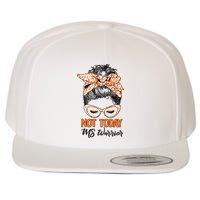 No Today Messy Bun Multiple Sclerosis Ms Awareness Multiple Sclerosis Wool Snapback Cap