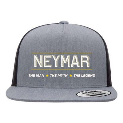 Neymar The Man The Myth The Legend Myth Legend Name Flat Bill Trucker Hat