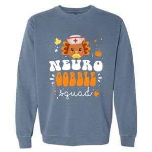 Neurology Turkey Matching Neuro Gobble Squad Thanksgiving Great Gift Garment-Dyed Sweatshirt