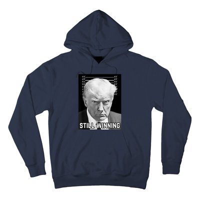 New Trump Mug Shot Still Winning Donald Trump 2024 Hoodie