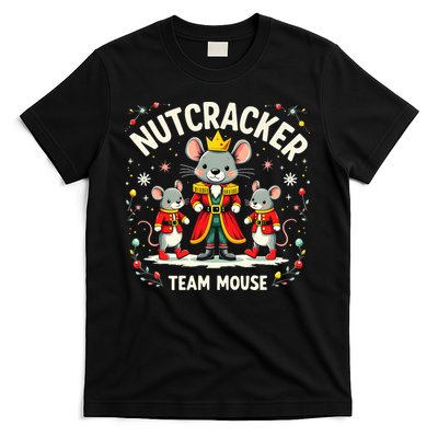 Nutcracker Team Mouse Christmas Ballet Gift Merry Christmas T-Shirt