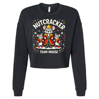 Nutcracker Team Mouse Christmas Ballet Gift Merry Christmas Cropped Pullover Crew
