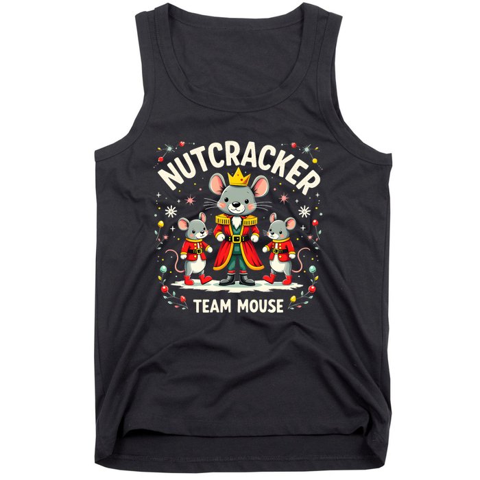 Nutcracker Team Mouse Christmas Ballet Gift Merry Christmas Tank Top