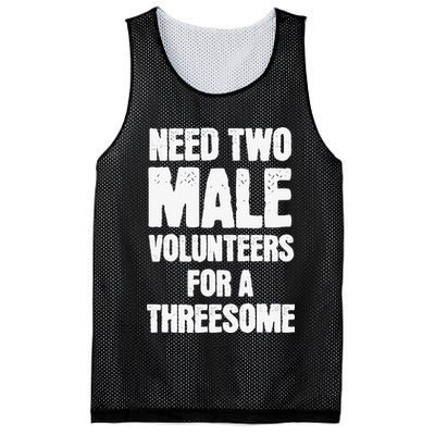 Need Two Male Volunteers For A Threesome Mesh Reversible Basketball Jersey Tank