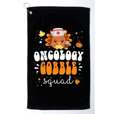 Nurse Turkey Matching Oncology Gobble Squad Thanksgiving Gift Platinum Collection Golf Towel