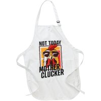 Not Today Mother Clucker Cool Chicken Lover Pun Farming Apron