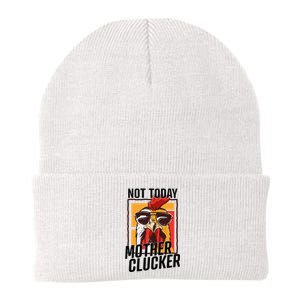 Not Today Mother Clucker Cool Chicken Lover Pun Farming Knit Cap Winter Beanie