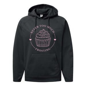 Never Too Much Frosting Cupcake Baker Performance Fleece Hoodie