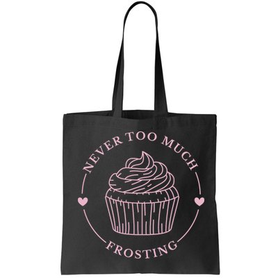 Never Too Much Frosting Cupcake Baker Bag