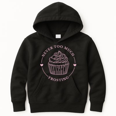 Never Too Much Frosting Cupcake Baker Kids Hoodie