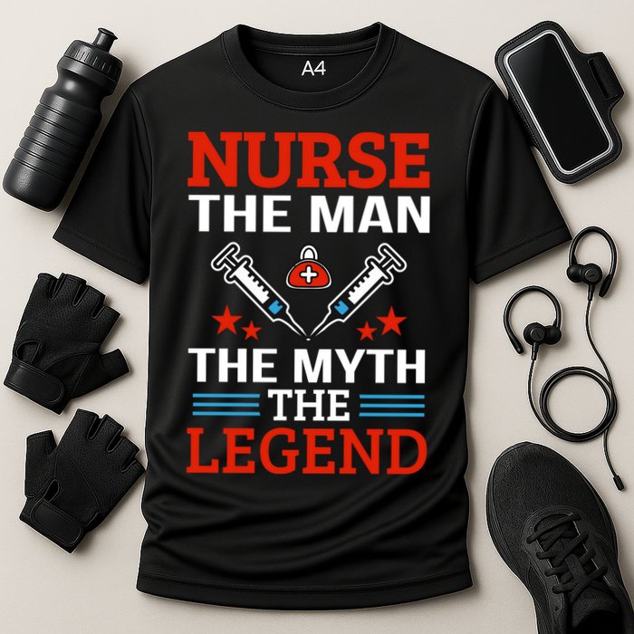 Nurse The Man The Myth The Legend Cooling Performance Crew T-Shirt