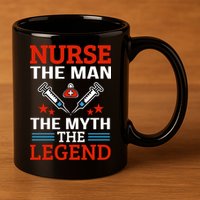 Nurse The Man The Myth The Legend 11oz C Handle Ceramic Mug