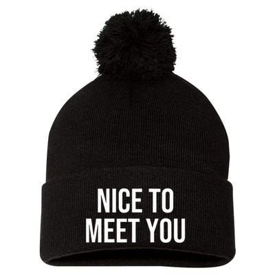 Nice To Meet You Pom Pom 12in Knit Beanie