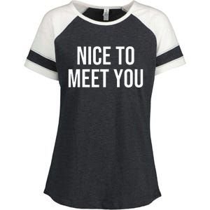 Nice To Meet You Enza Ladies Jersey Colorblock Tee