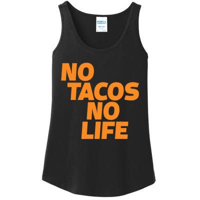 No Tacos No Life Ladies Essential Tank