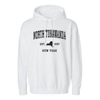 North Tonawanda New York Ny Vintage Established Athletic Sports Design Garment-Dyed Fleece Hoodie