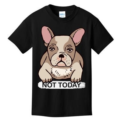 Not Today Kids T-Shirt